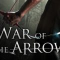 War Of The Arrows (2011)