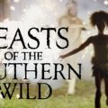 Beasts of the Southern Wild (2012)