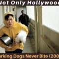 Barking Dogs Never Bite (2000)